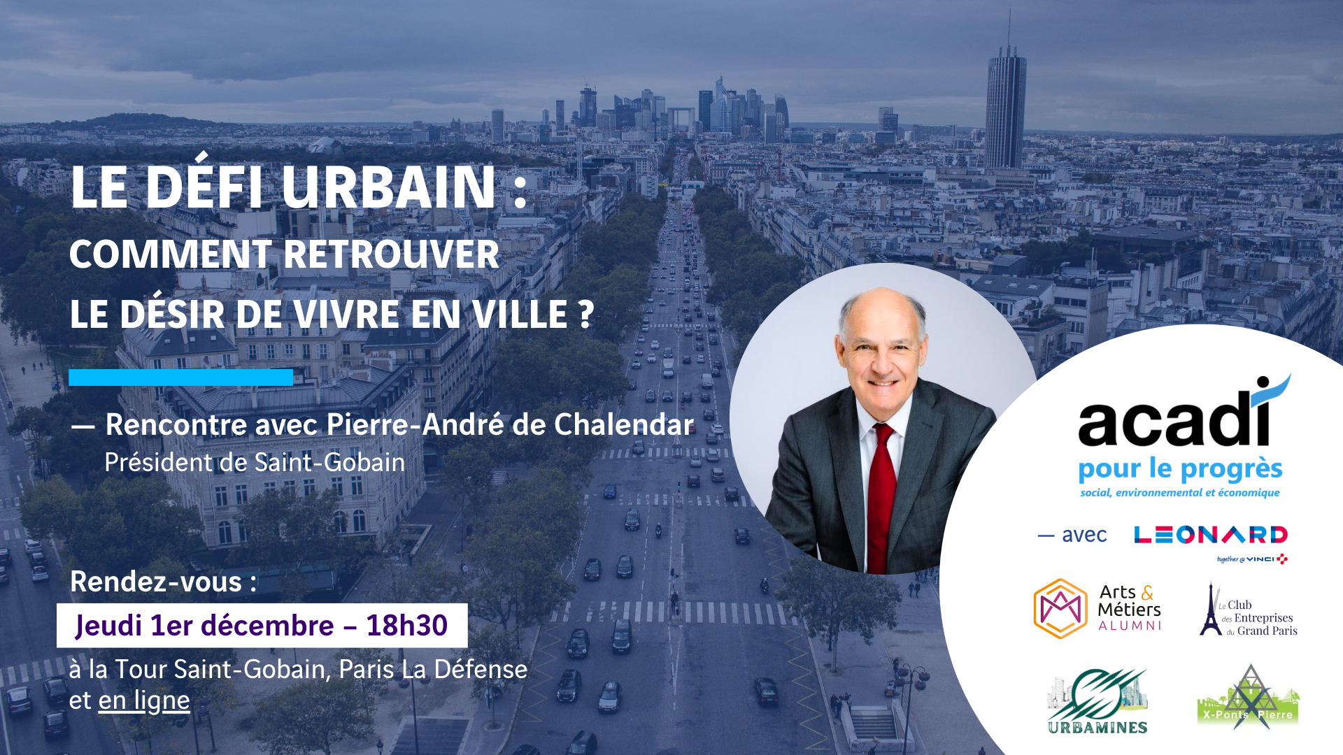 Image - « LE DEFI URBAIN - COMMENT RETROUVER LE DESIR DE VIVRE EN VILLE ? » - Rencontre avec Pierre-André de Chalendar, Président de Saint-Gobain